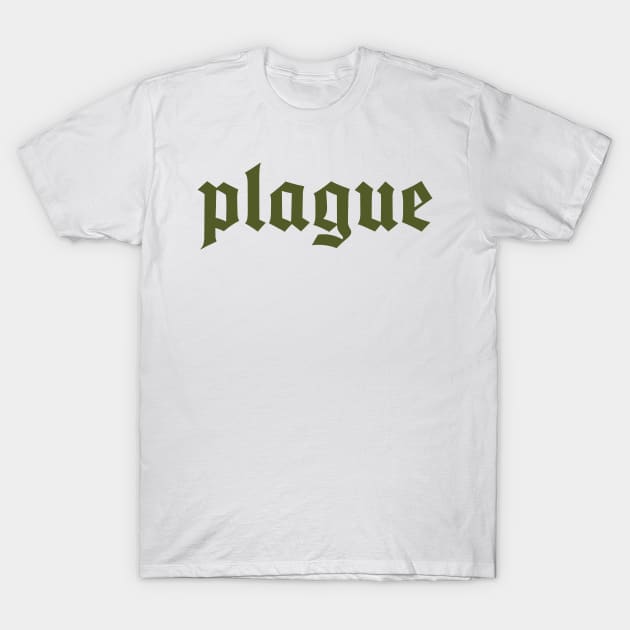 plauge T-Shirt by bug bones